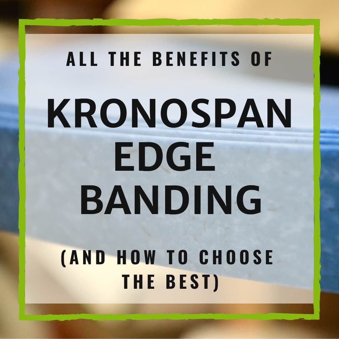 Kronospan Edge Banding