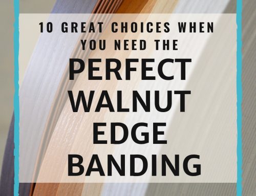 10 Great Choices When You Need The Perfect Walnut Edge Banding