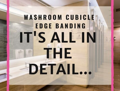 Washroom cubicle edge banding – it’s all in the details